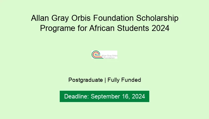 Allan Gray Orbis Foundation Scholarship Programe for African Students ...