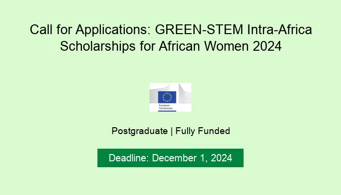 Call for Applications: GREEN-STEM Intra-Africa Scholarships for African Women 2024