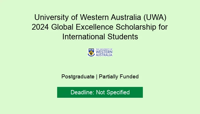 University Of Western Australia Uwa 2024 Global Excellence Scholarship For International 0185